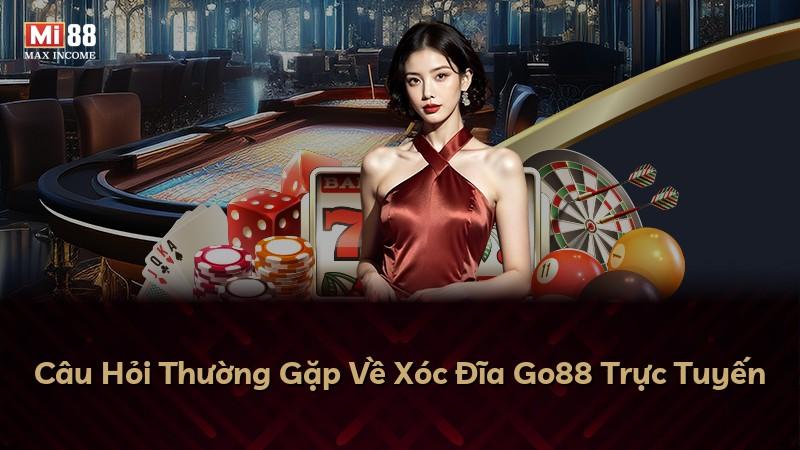 Câu Hỏi Thường Gặp Về Xóc Đĩa Go88 Trực Tuyến