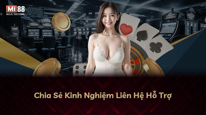 Chia Sẻ Kinh Nghiệm Liên Hệ Hỗ Trợ