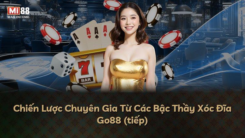Chiến Lược Chuyên Gia Từ Các Bậc Thầy Xóc Đĩa Go88 (tiếp)