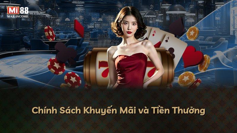 Chính Sách Khuyến Mãi và Tiền Thưởng