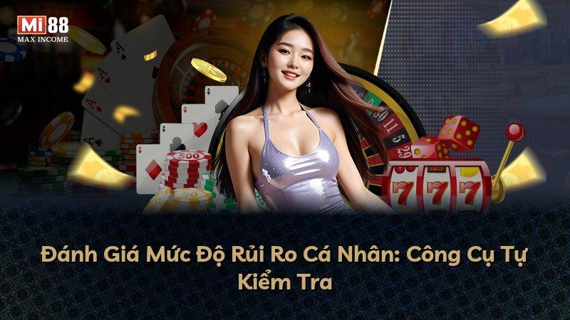 Đánh Giá Mức Độ Rủi Ro Cá Nhân: Công Cụ Tự Kiểm Tra