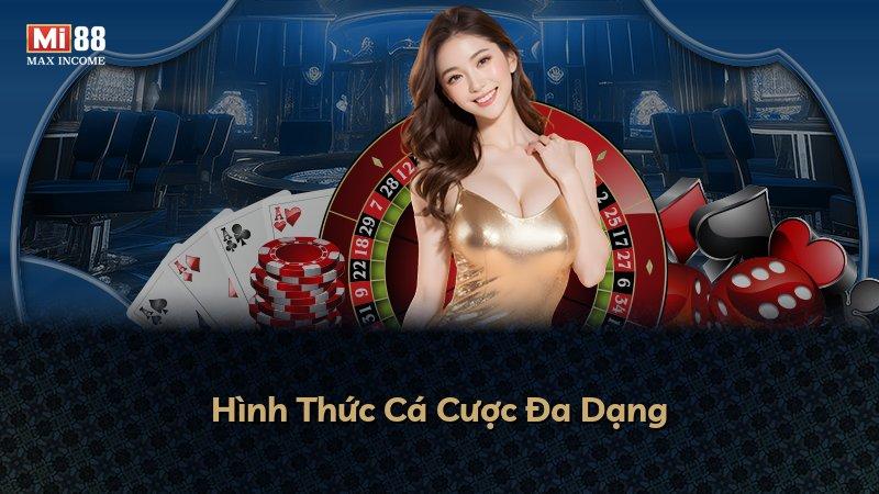 Hình Thức Cá Cược Đa Dạng