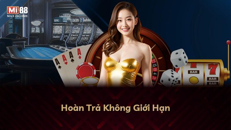 Hoàn Trả Không Giới Hạn