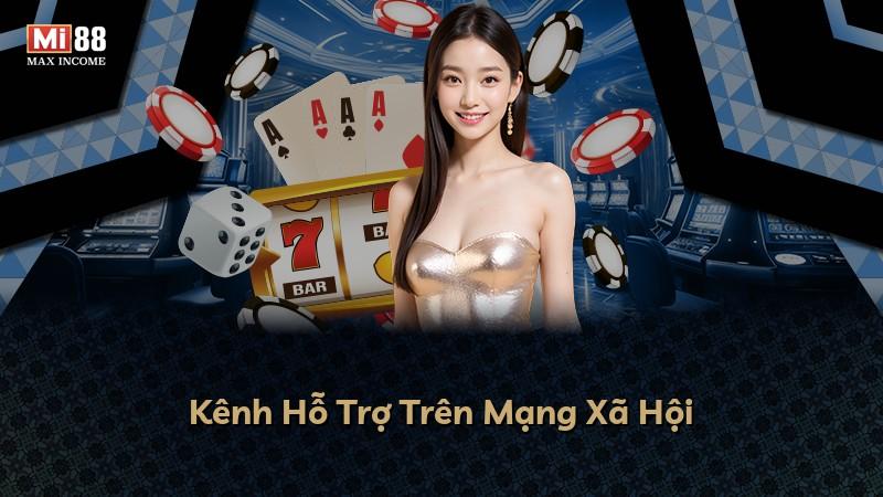 Kênh Hỗ Trợ Trên Mạng Xã Hội