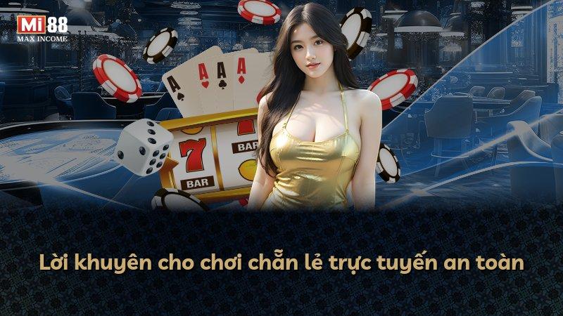 Lời khuyên cho chơi chẵn lẻ trực tuyến an toàn