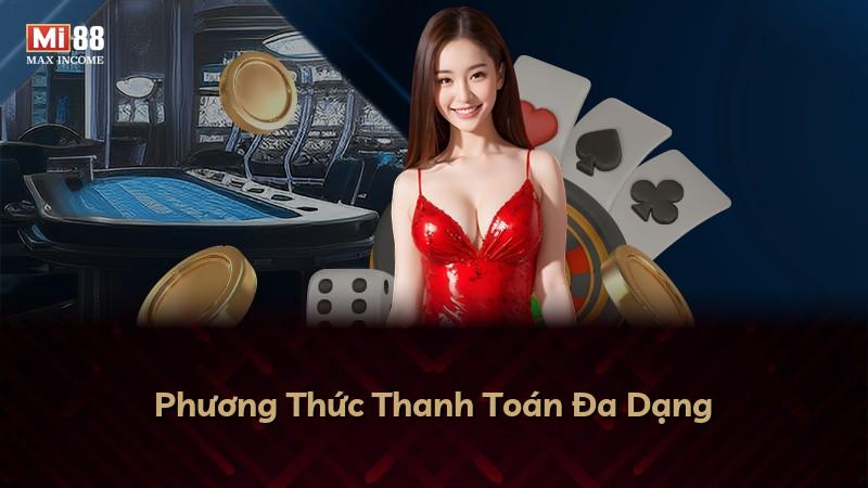 Phương Thức Thanh Toán Đa Dạng