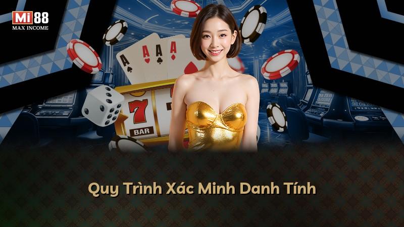 Quy Trình Xác Minh Danh Tính