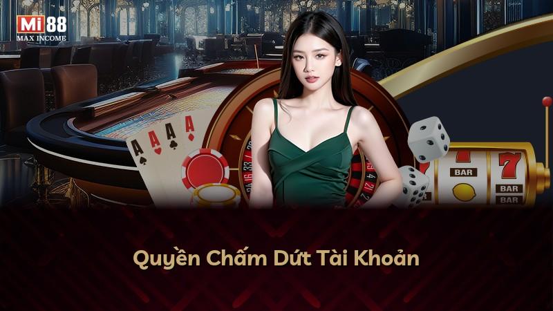 Quyền Chấm Dứt Tài Khoản