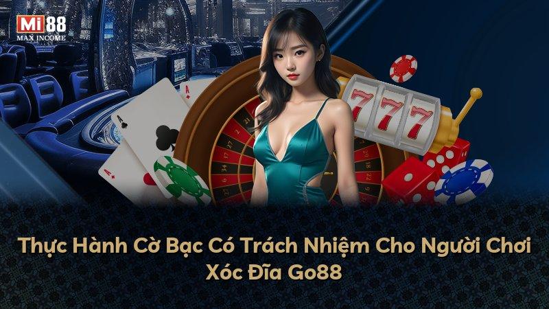 Thực Hành Cờ Bạc Có Trách Nhiệm Cho Người Chơi Xóc Đĩa Go88