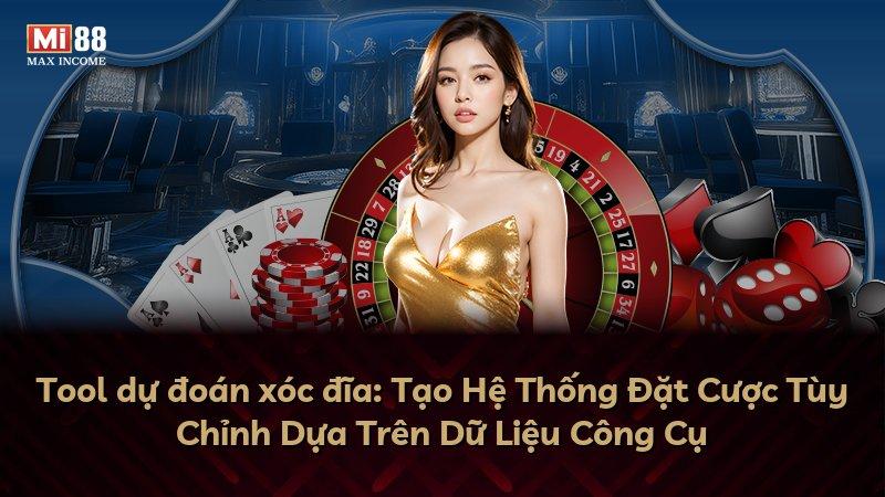 Tool dự đoán xóc đĩa: Tạo Hệ Thống Đặt Cược Tùy Chỉnh Dựa Trên Dữ Liệu Công Cụ