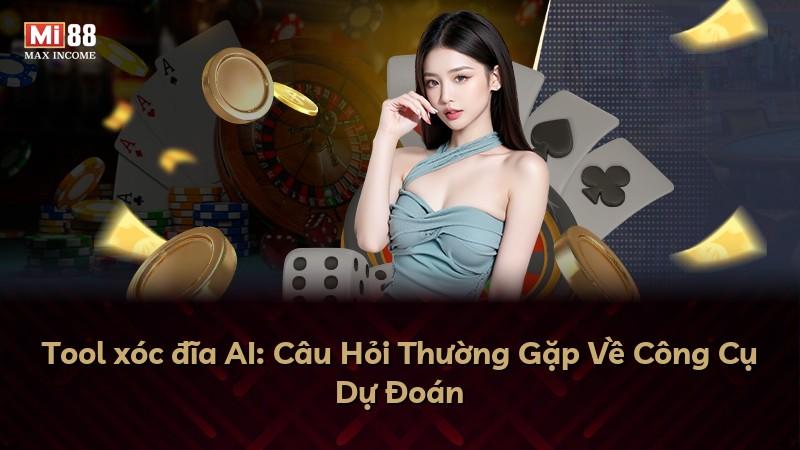 Tool xóc đĩa AI: Câu Hỏi Thường Gặp Về Công Cụ Dự Đoán