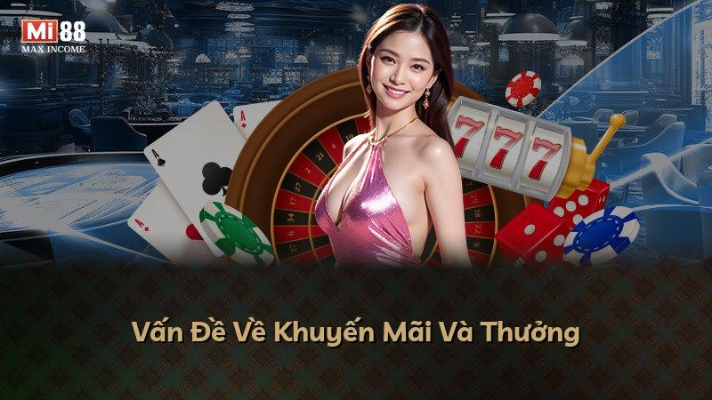 Vấn Đề Về Khuyến Mãi Và Thưởng