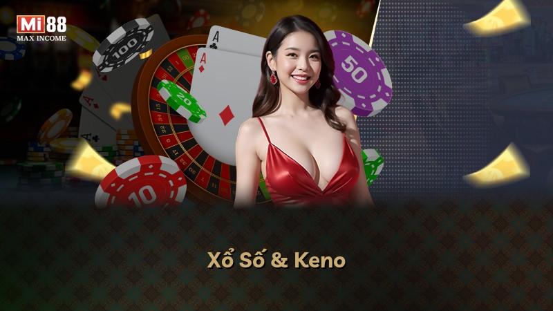 Xổ Số & Keno