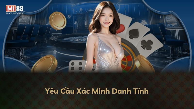 Yêu Cầu Xác Minh Danh Tính